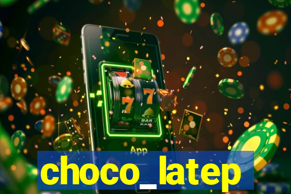 choco_latep