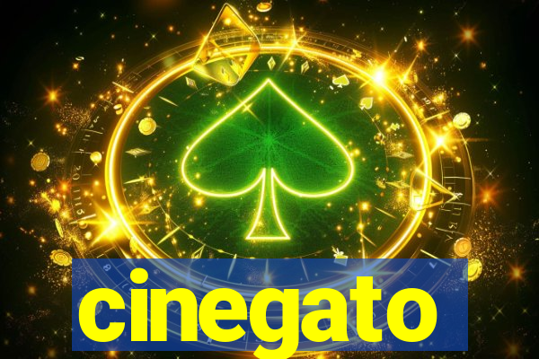 cinegato
