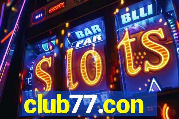 club77.con