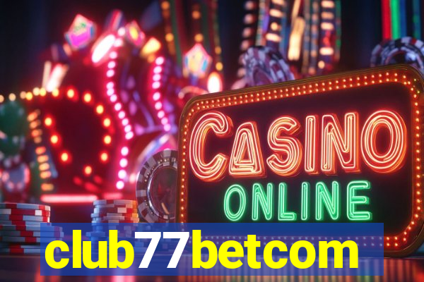 club77betcom