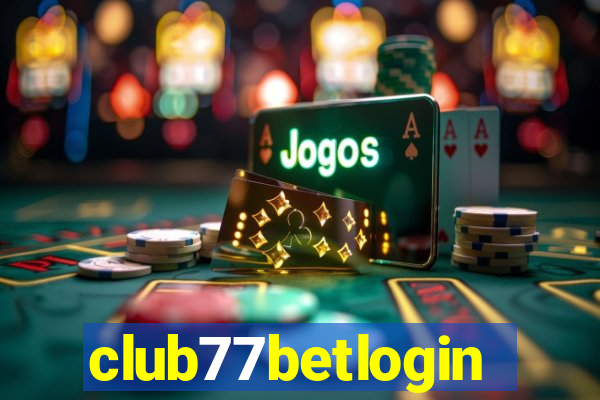 club77betlogin