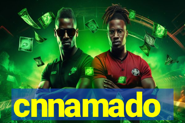 cnnamado
