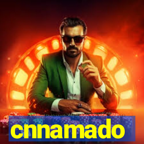 cnnamado