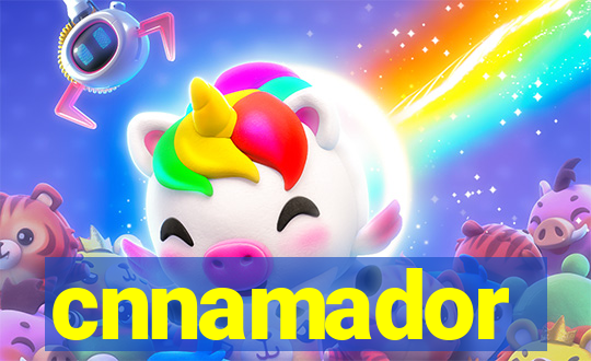 cnnamador