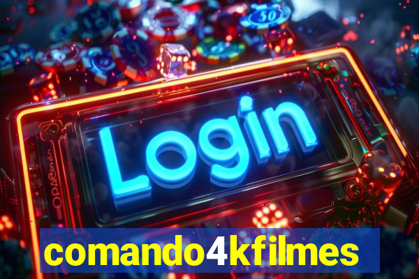 comando4kfilmes.com