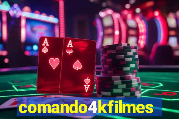 comando4kfilmes.com