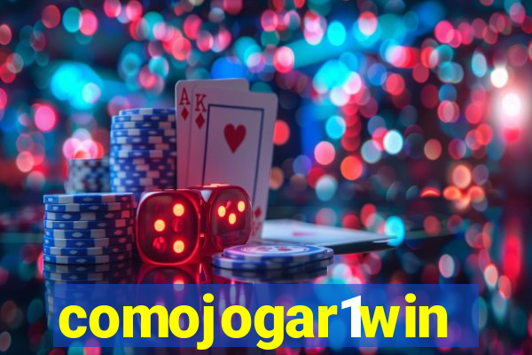 comojogar1win