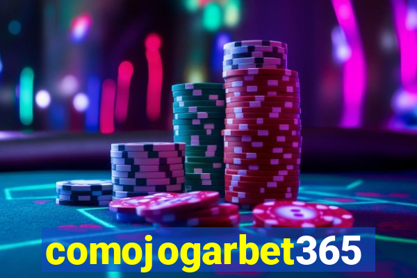 comojogarbet365