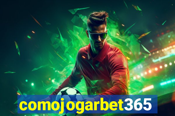 comojogarbet365