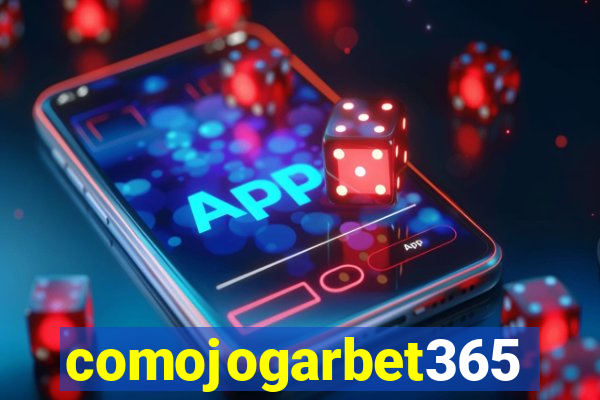 comojogarbet365