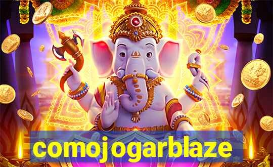 comojogarblaze