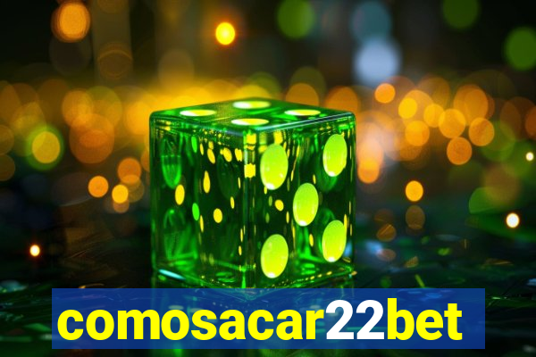 comosacar22bet