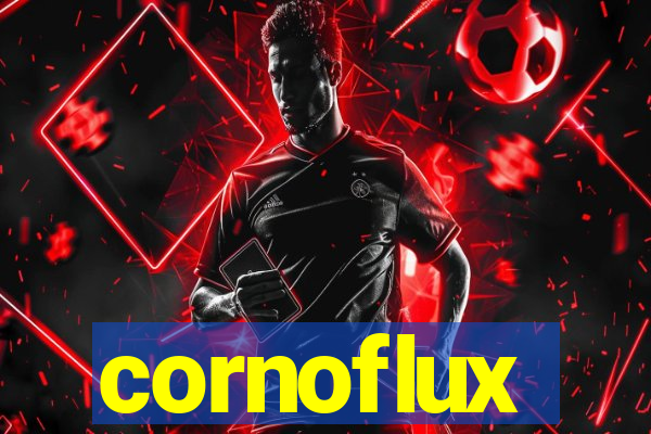 cornoflux