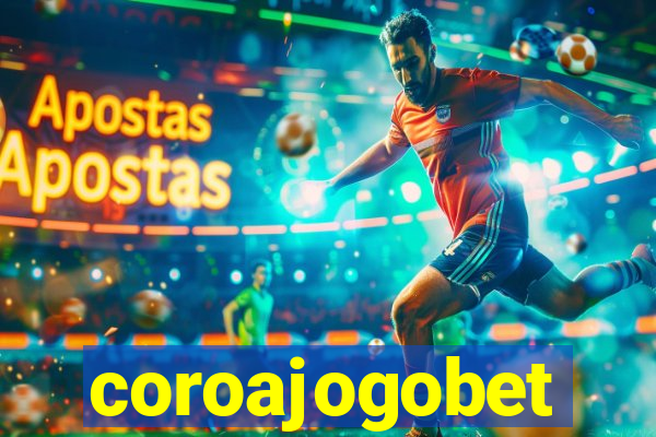 coroajogobet