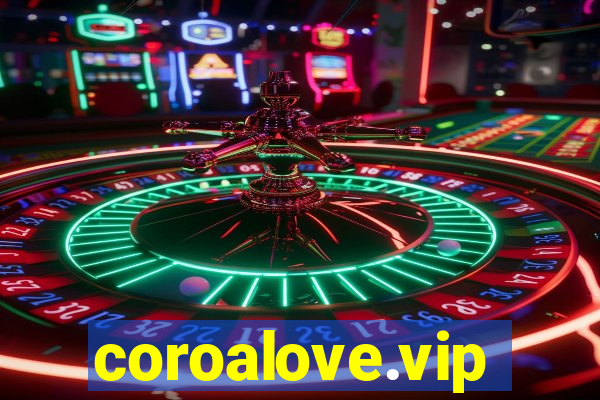 coroalove.vip