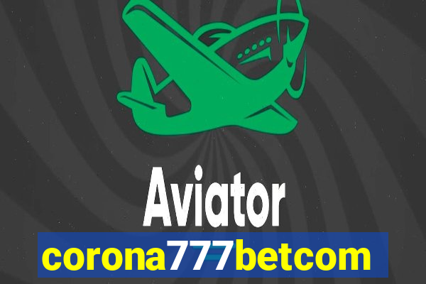 corona777betcom