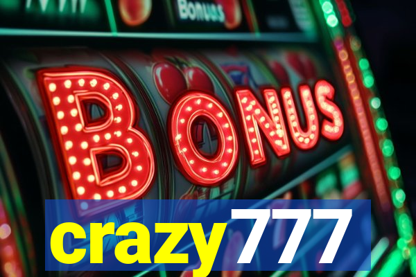 crazy777