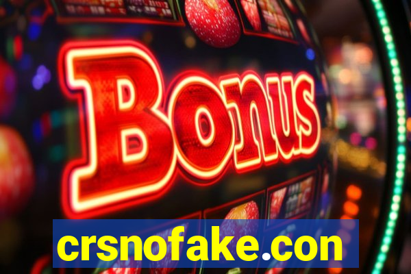 crsnofake.con