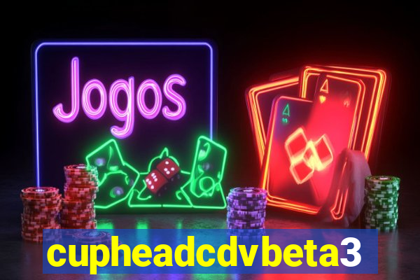 cupheadcdvbeta3