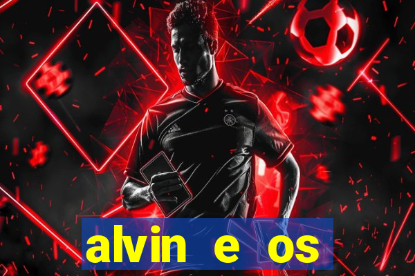 alvin e os esquilos 5 trailer