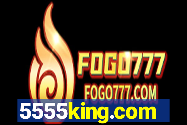 5555king.com