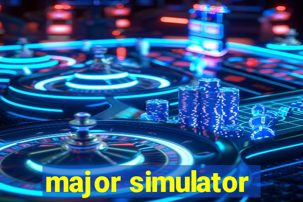 major simulator