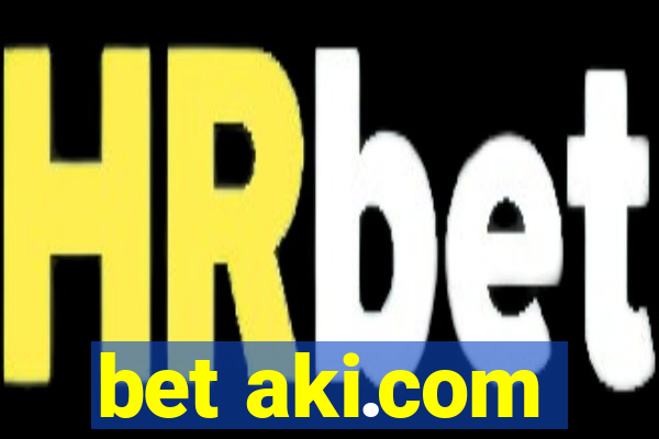 bet aki.com