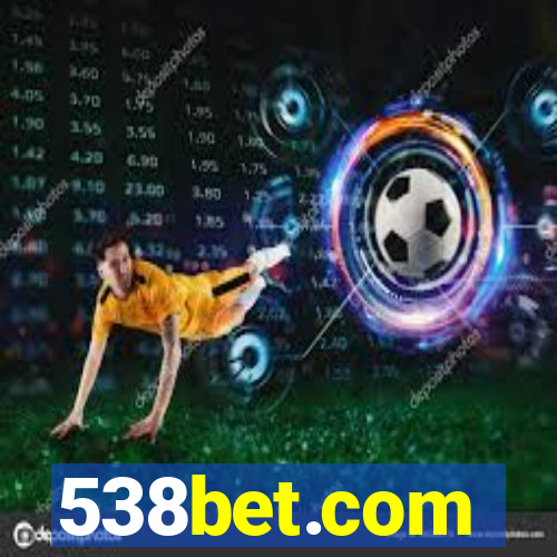 538bet.com