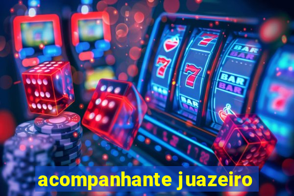 acompanhante juazeiro