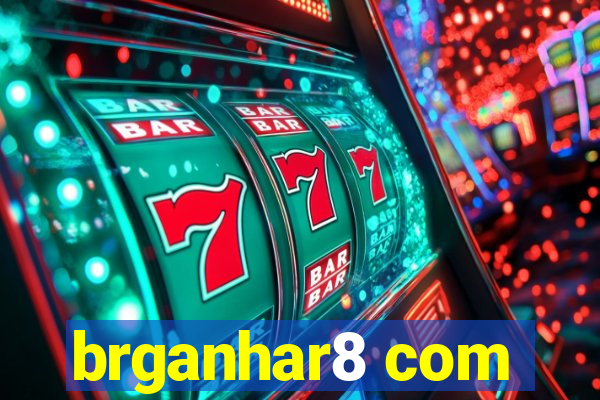 brganhar8 com