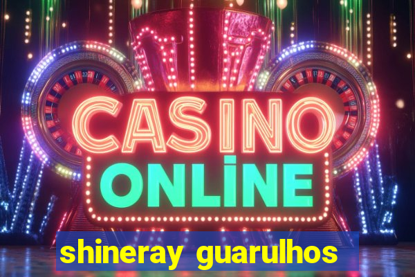 shineray guarulhos