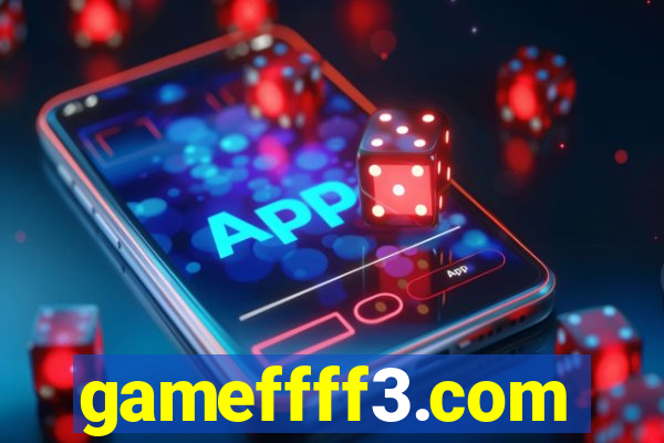 gameffff3.com