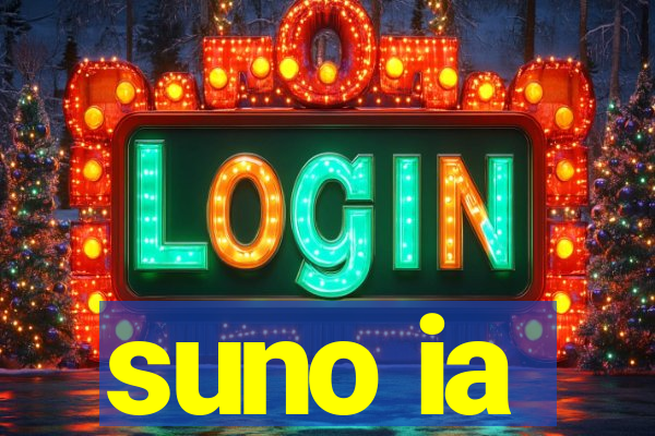 suno ia