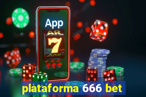 plataforma 666 bet