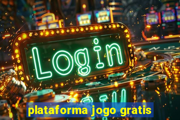 plataforma jogo gratis