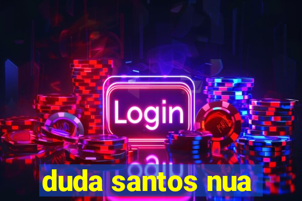 duda santos nua