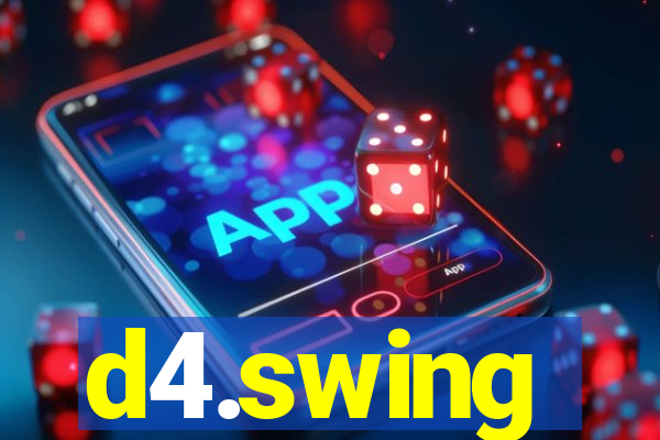 d4.swing