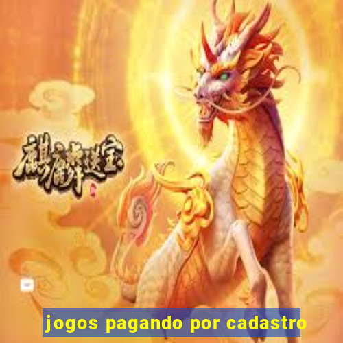 jogos pagando por cadastro