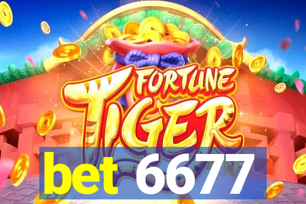 bet 6677