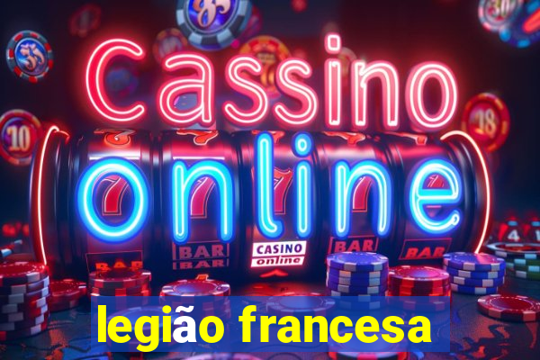 legião francesa