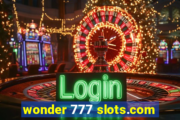 wonder 777 slots.com
