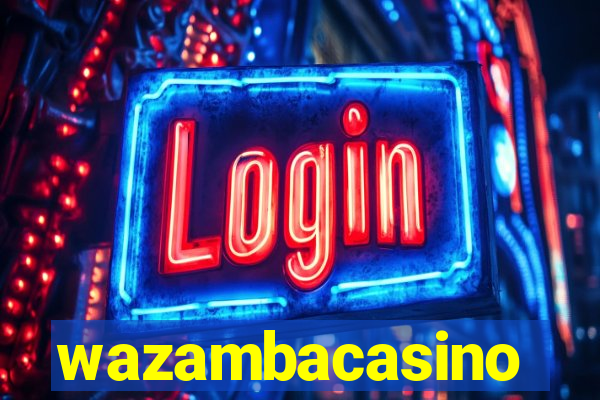 wazambacasino