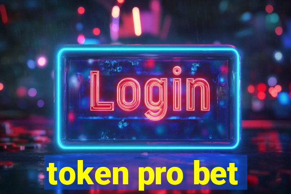 token pro bet