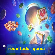 resultado quina giga bicho