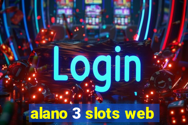 alano 3 slots web