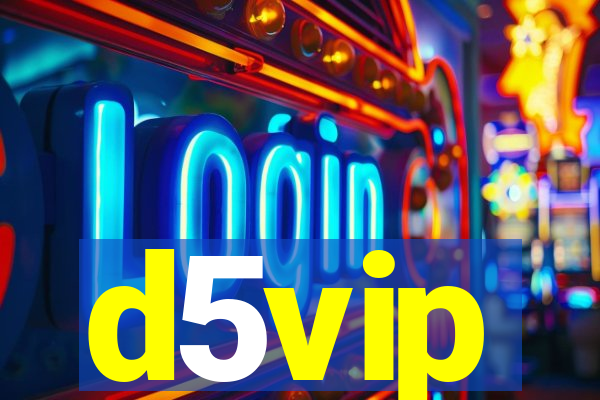 d5vip