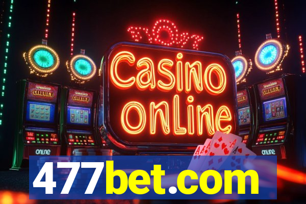 477bet.com