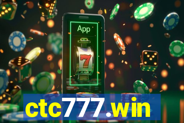 ctc777.win