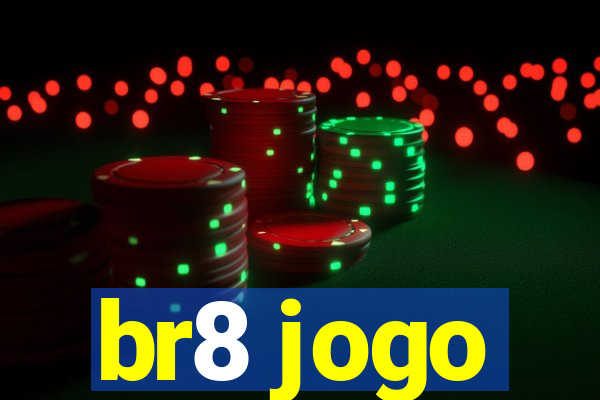 br8 jogo