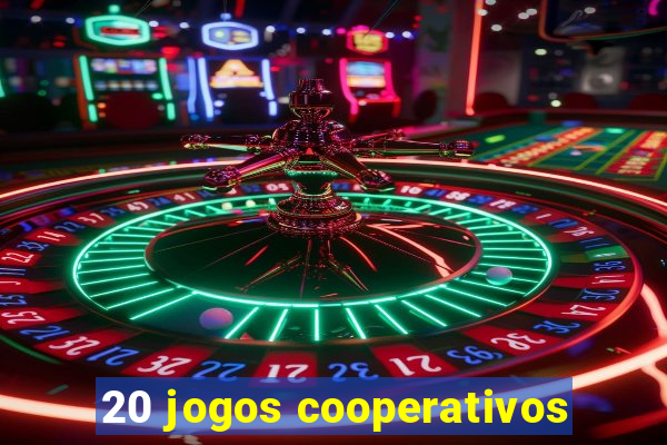 20 jogos cooperativos